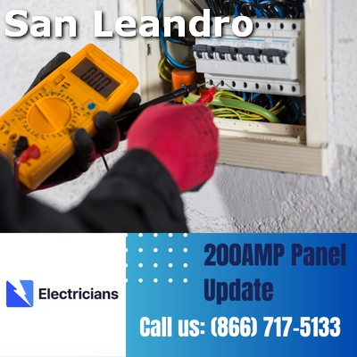 Expert 200 Amp Panel Upgrade & Electrical Services | San Leandro Electricians