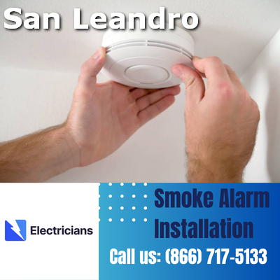 Expert Smoke Alarm Installation Services | San Leandro Electricians